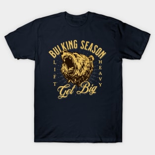 Bulking Season: GET BIG T-Shirt